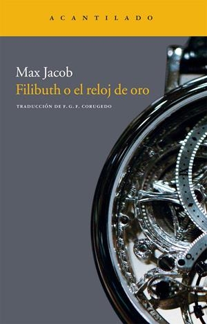 Filibuth o el reloj de oro | Jacob, Max | Cooperativa autogestionària