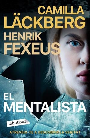El mentalista | Läckberg, Camilla/Fexeus, Henrik | Cooperativa autogestionària
