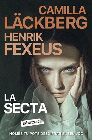 La secta | Läckberg, Camilla/Fexeus, Henrik | Cooperativa autogestionària