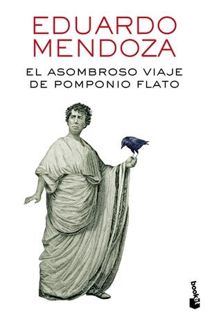 El asombroso viaje de Pomponio Flato | Mendoza, Eduardo | Cooperativa autogestionària