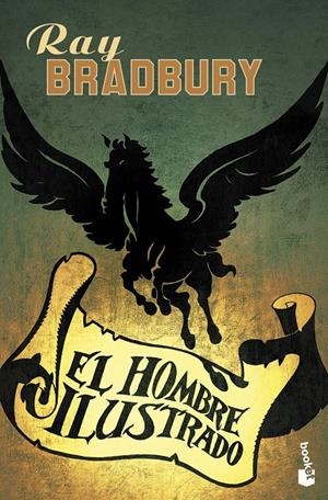 El hombre ilustrado | Bradbury, Ray | Cooperativa autogestionària