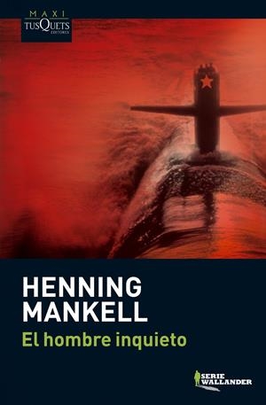 El hombre inquieto | Mankell, Henning | Cooperativa autogestionària