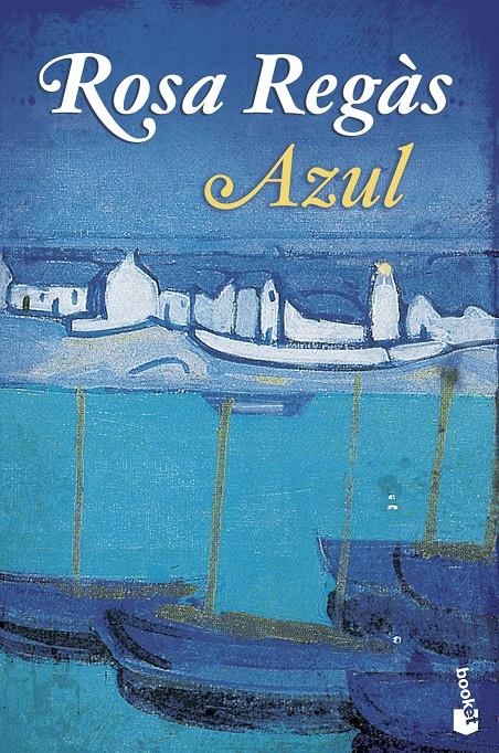 Azul | Regàs, Rosa | Cooperativa autogestionària