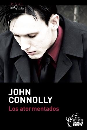 Los atormentados | Connolly, John | Cooperativa autogestionària