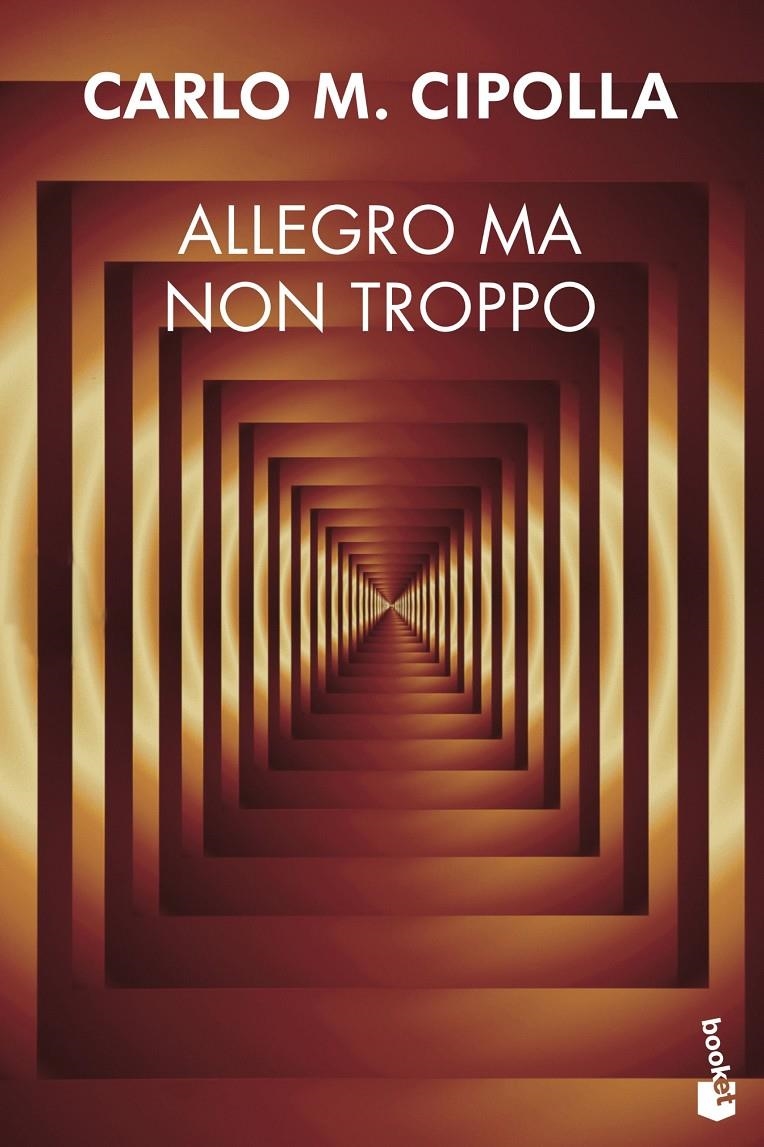 Allegro ma non troppo | Cipolla, Carlo M.
