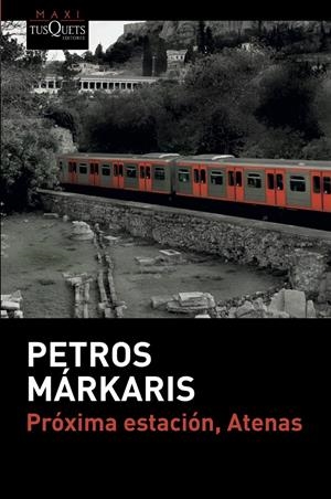 Próxima estación, Atenas | Márkaris, Petros | Cooperativa autogestionària