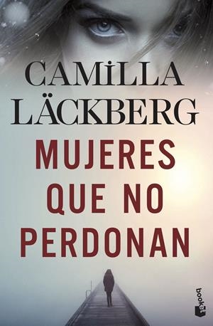 Mujeres que no perdonan | Läckberg, Camilla | Cooperativa autogestionària