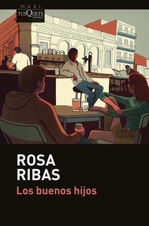 Los buenos hijos | Ribas, Rosa | Cooperativa autogestionària