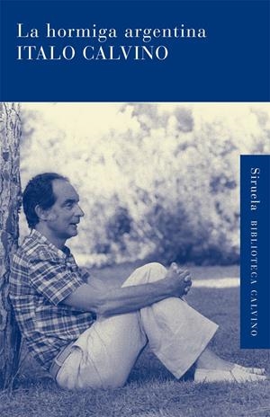 La hormiga argentina | Calvino, Italo | Cooperativa autogestionària