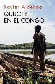 Quijote en el Congo | Xavier Aldekoa | Cooperativa autogestionària