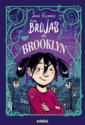 Las brujas de Brooklyn 1 | Escabasse, Sophie | Cooperativa autogestionària