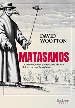 Matasanos | Wootton, David | Cooperativa autogestionària
