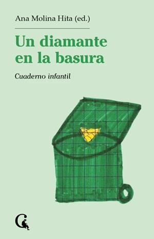 Un diamante en la basura | Molina Hita, Ana