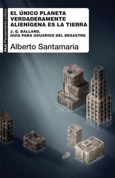 El único planeta verdaderamente alienígena es la Tierra | Santamaría Fernández, Alberto | Cooperativa autogestionària