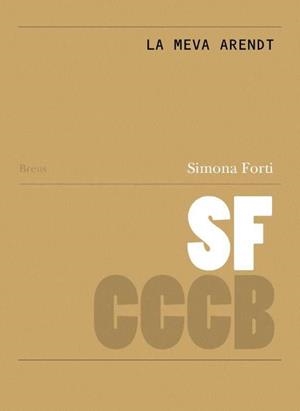 La meva Arendt // My Arendt | Forti, Simona | Cooperativa autogestionària