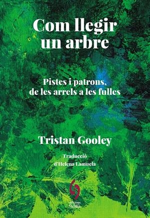 Com llegir un arbre | Tristan, Gooley | Cooperativa autogestionària
