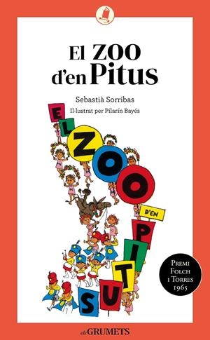 El zoo d'en Pitus | Sorribas i Roig, Sebastià | Cooperativa autogestionària