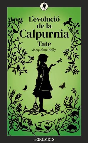 L'evolució de la Calpurnia Tate | Kelly, Jacqueline