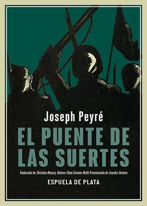 El puente de las Suertes | Peyré, Joseph | Cooperativa autogestionària