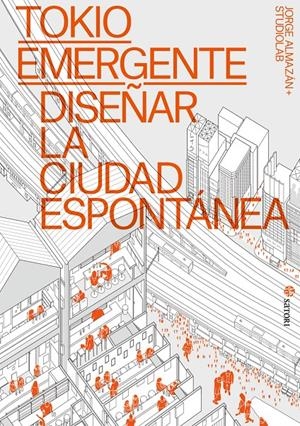 Tokio Emergente | Almazán, Jorge | Cooperativa autogestionària