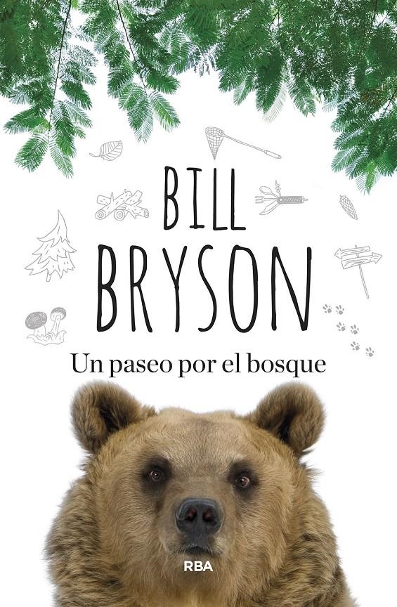 Un paseo por el bosque | Bryson, Bill | Cooperativa autogestionària