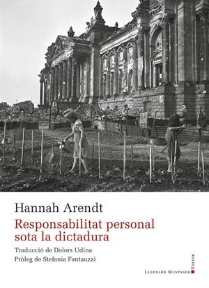 Responsabilitat personal sota la dictadura | Arendt, Hannah | Cooperativa autogestionària
