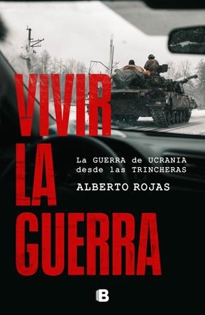 Vivir la guerra | Rojas, Alberto | Cooperativa autogestionària