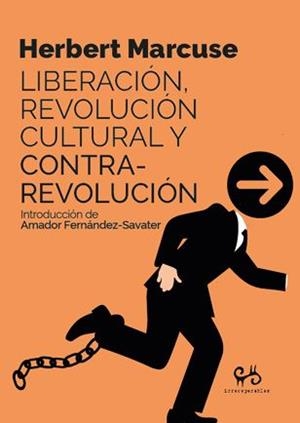 Liberación, revolución cultural y contrarrevolución | MARCUSE, HERBERT | Cooperativa autogestionària