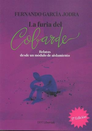 La furia del cobarde | García Jodra, Fernando