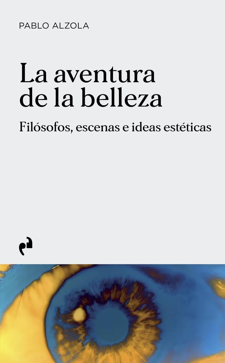 La aventura de la belleza | Alzola Cerero, Pablo | Cooperativa autogestionària