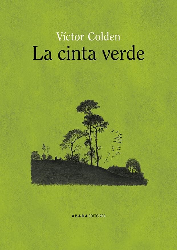 La cinta verde | Colden, Víctor | Cooperativa autogestionària