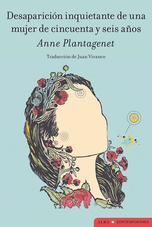 Desaparición inquietante de una mujer de cincuenta y seis años | Plantagenet, Anne | Cooperativa autogestionària