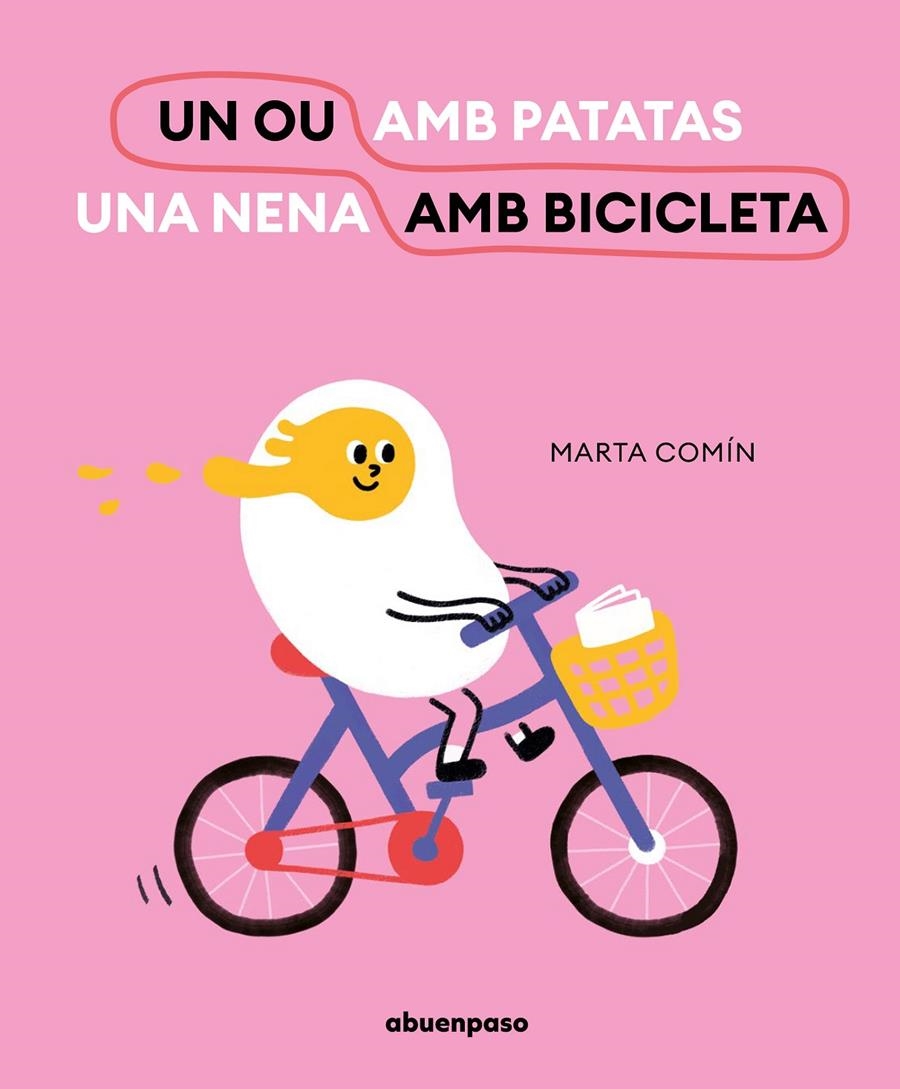 Un ou en bicicleta | Comín, Marta | Cooperativa autogestionària