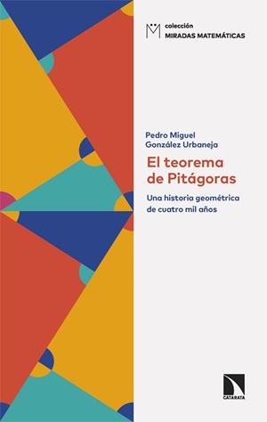 El teorema de Pitágoras | González Urbaneja, Pedro Miguel | Cooperativa autogestionària