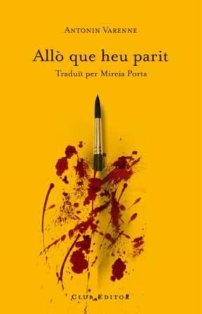 Allò que heu parit | Varenne, Antonin | Cooperativa autogestionària