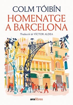 Homenatge a Barcelona | Tóibín, Colm | Cooperativa autogestionària