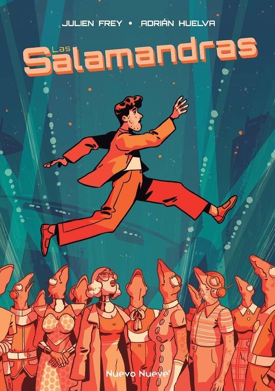 Las Salamandras | Frey, Julien/Huelva, Adrián