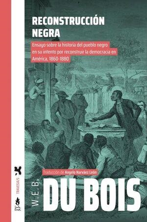 Reconstrucción negra | W.E.B. Du Bois | Cooperativa autogestionària