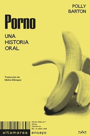 Porno. Una historial oral [versión amarilla] | Barton, Polly | Cooperativa autogestionària