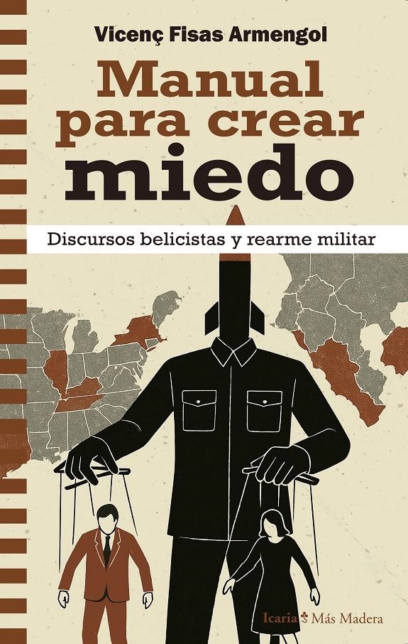 Manual para crear miedo | Fisas Armengol, Vicenç | Cooperativa autogestionària