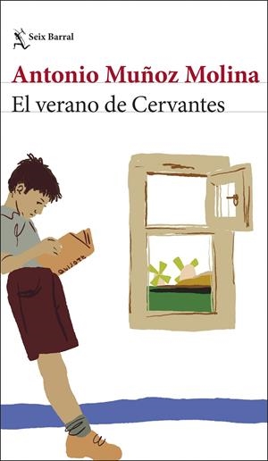 El verano de Cervantes | Muñoz Molina, Antonio | Cooperativa autogestionària