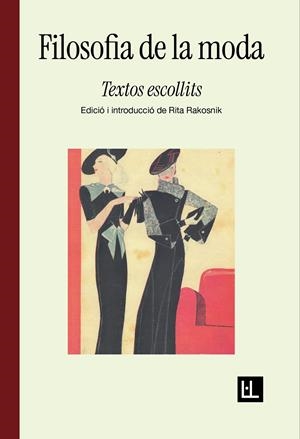 Filosofia de la moda | Leopardi, Giacomo/Gautier, Théophile/Wilde, Oscar/Simmel, Georg | Cooperativa autogestionària