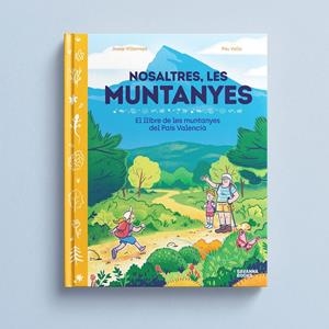 Nosaltres, les muntanyes. | Villaroya, Josep | Cooperativa autogestionària
