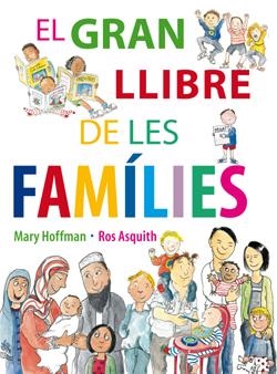 El gran llibre de les famílies | Hoffman / Asquith | Cooperativa autogestionària