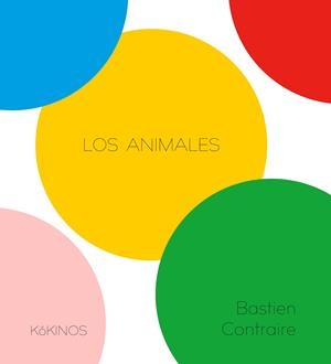 Los animales | Contraire, Bastien