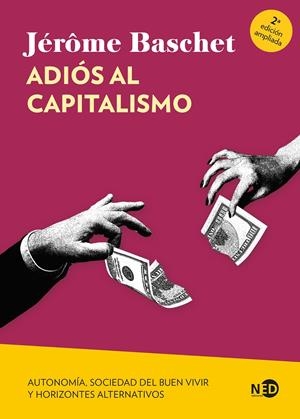 Adiós al capitalismo | Baschet, Jérôme