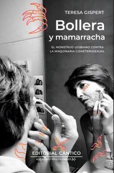 Bollera y mamarracha | Gispert, Teresa