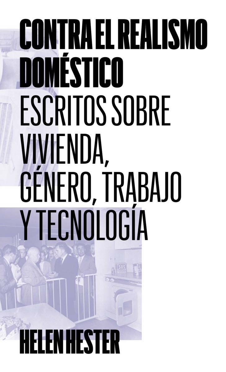 Contra el realismo doméstico | Hester, Helen