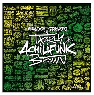 Grandes fracasos | Brown, Txarly | Cooperativa autogestionària