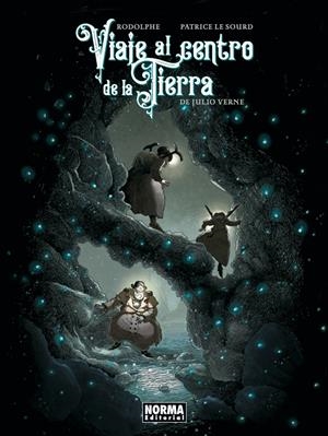 Viaje al centro de la tierra | Verne, Julio; Rodolphe; Le Sourd, Patrice | Cooperativa autogestionària
